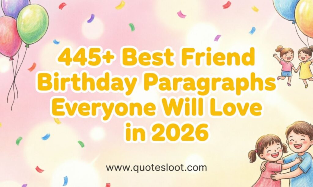 Best Friend Birthday Paragraphs