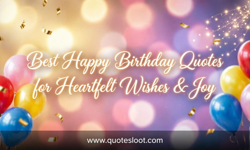 Best Happy Birthday Quotes
