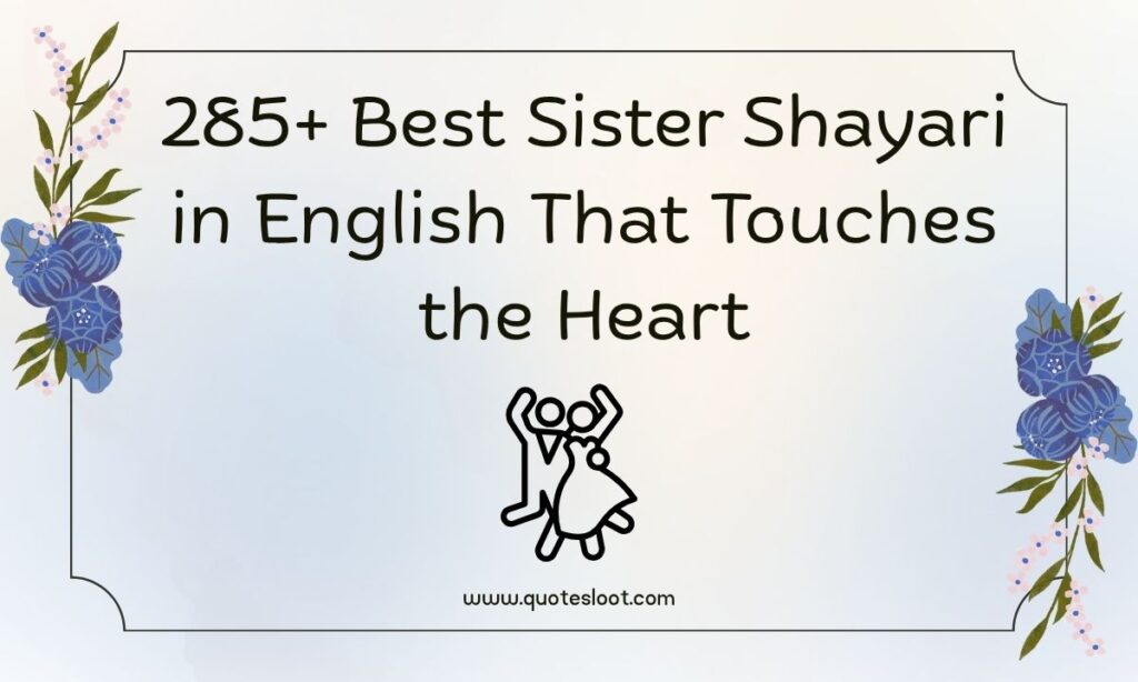 Best Sister Shayari in English That Touches the Heart