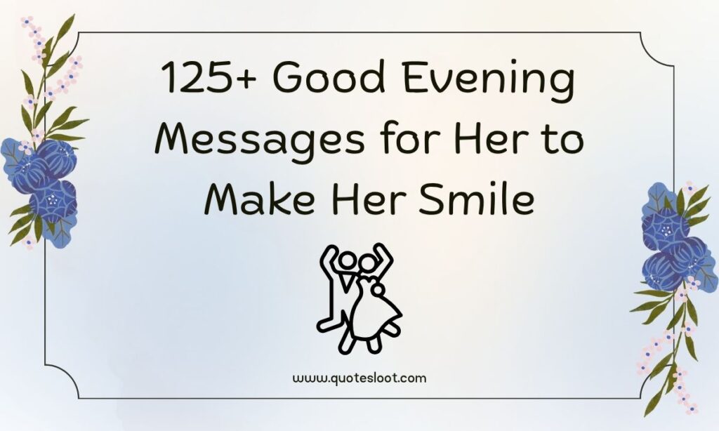 Good Evening Messages