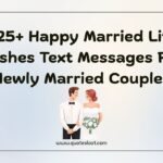 Happy Married Life Wishes Text Messages For Newly Married Couples