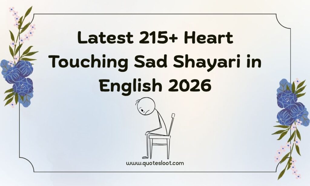 Heart Touching Sad Shayari in English