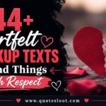 Heartfelt Breakup Texts