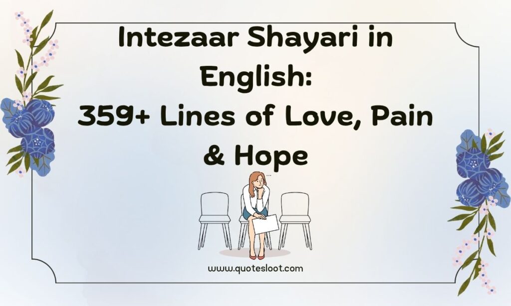 Intezaar Shayari in English