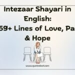 Intezaar Shayari in English