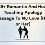 Romantic And Heart Touching Apology Message To My Love