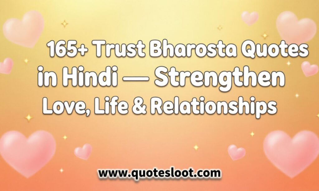 Trust Bharosa Quotes in Hindi