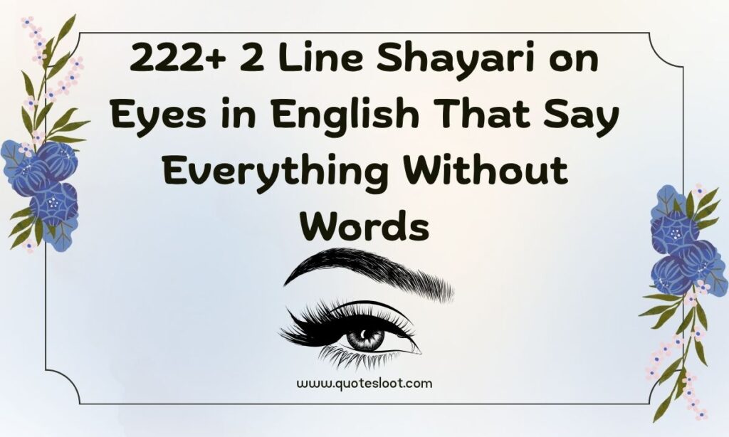 2 Line Shayari on Eyes in English