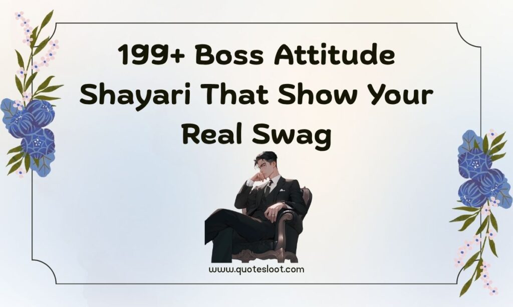 Boss Attitude Shayari in English