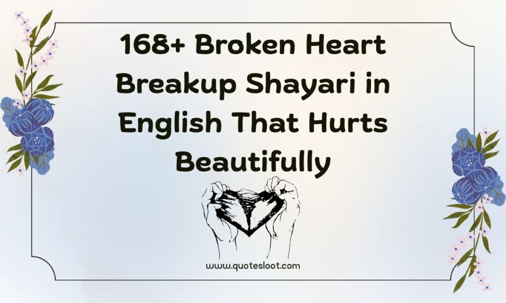 Breakup Shayari in English