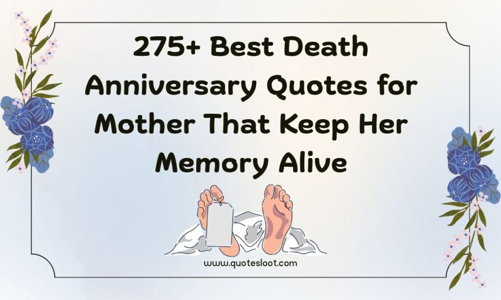 Death Anniversary Quotes for Mother