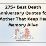 Death Anniversary Quotes for Mother