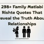 Family Matlabi Rishte Quotes