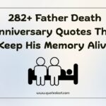 Father Death Anniversary Quotes