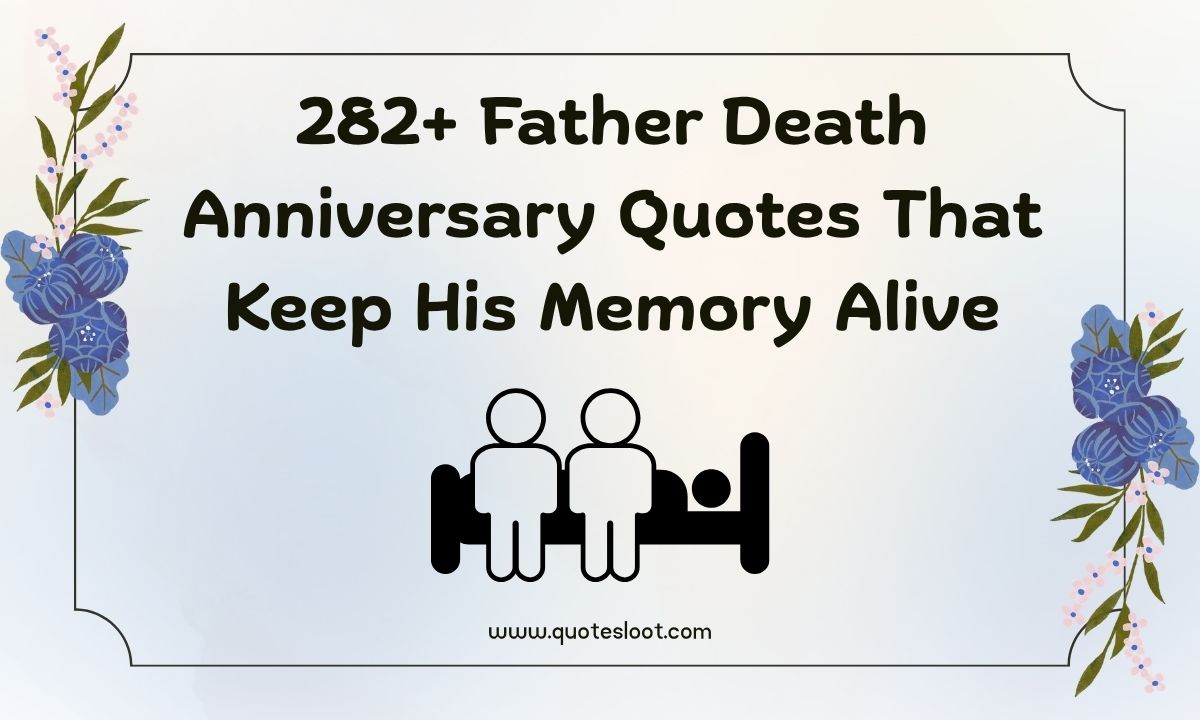 Father Death Anniversary Quotes