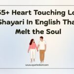 Heart Touching Love Shayari In English That Melt the Soul