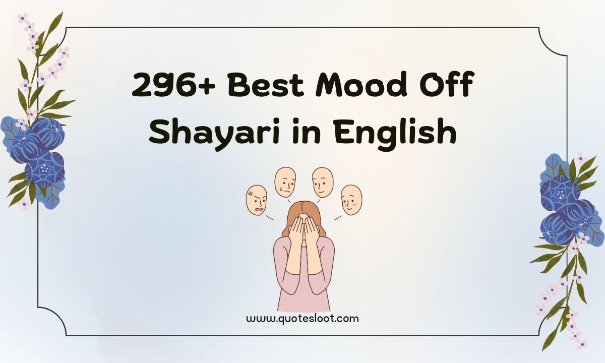 Mood Off Shayari in English