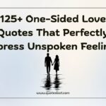 One-Sided Love Quotes