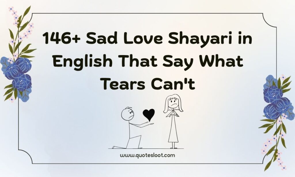Sad Love Shayari in English