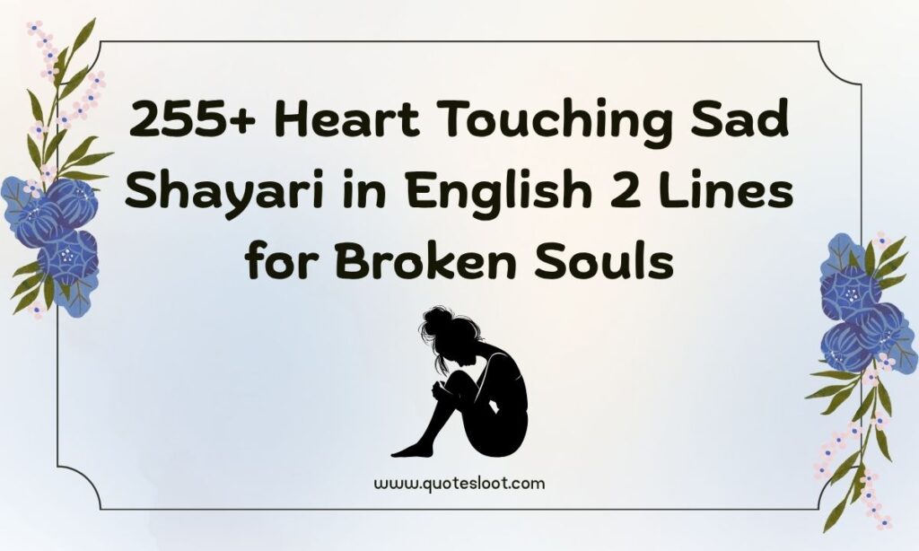 Sad Shayari in English 2 Lines