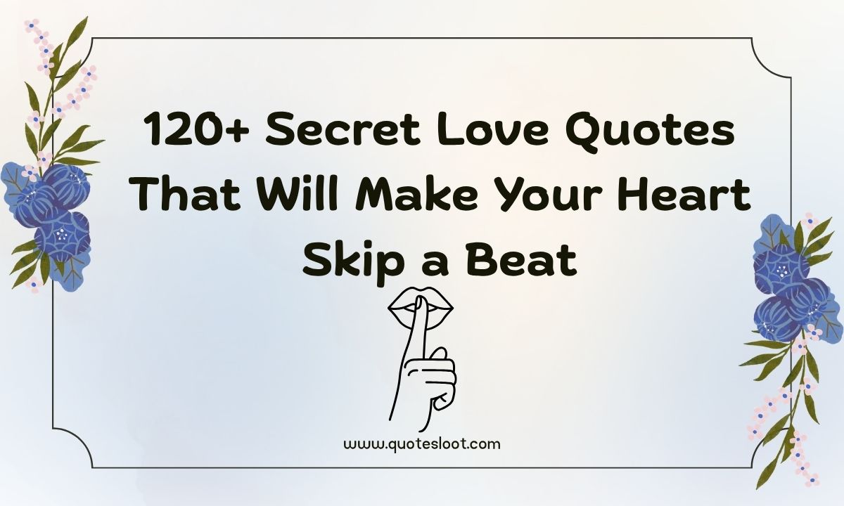 Secret Love Quotes