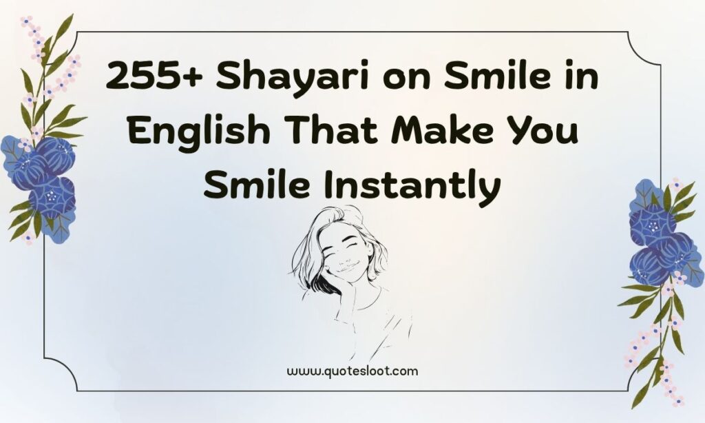 Shayari on Smile in English