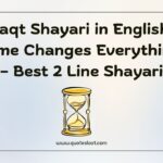 Waqt Shayari in English
