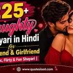 225+ Naughty Shayari in Hindi for Boyfriend & Girlfriend _ Romantic, Flirty & Fun Shayari
