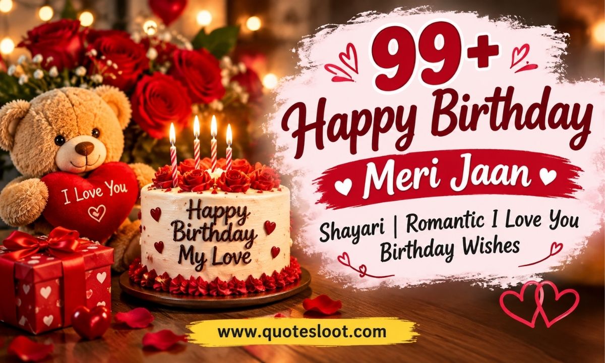 99+ Happy Birthday Meri Jaan Shayari _ Romantic I Love You Birthday Wishes